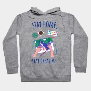 Stay Home Stay Creative - Illustrated Hoodie